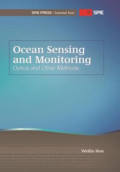 Ocean Sensing and Monitoring: Optics and Other Methods