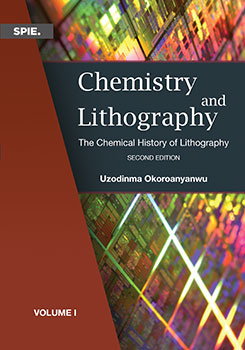 Chemistry and Lithography, Second Edition, Vol. 1: The Chemical History of Lithography