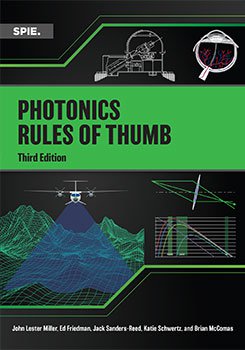 Photonics Rules of Thumb, Third Edition