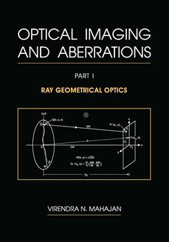 Optical Imaging and Aberrations: Part I. Ray Geometrical Optics