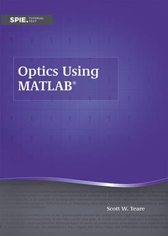 Optics Using MATLAB®